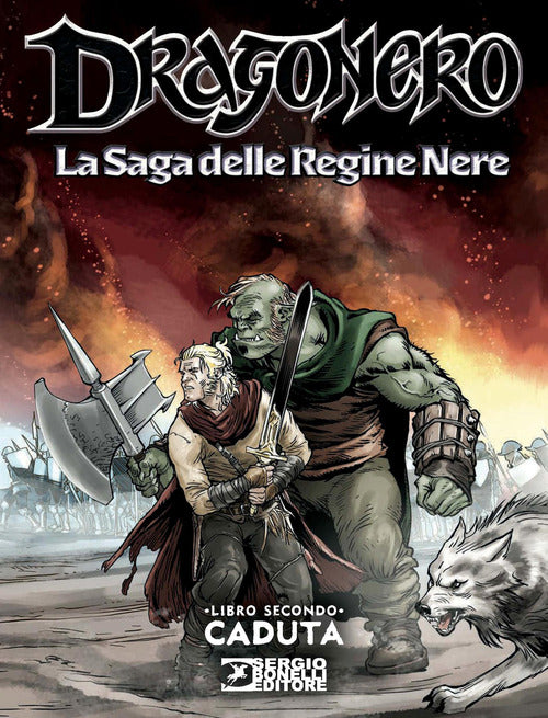 Dragonero. La saga delle regine nere. Vol. 2: Caduta