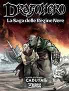 Dragonero. La saga delle regine nere. Vol. 2: Caduta