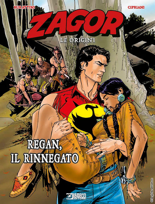 Regan, il rinnegato. Zagor. Le origini. Vol. 9