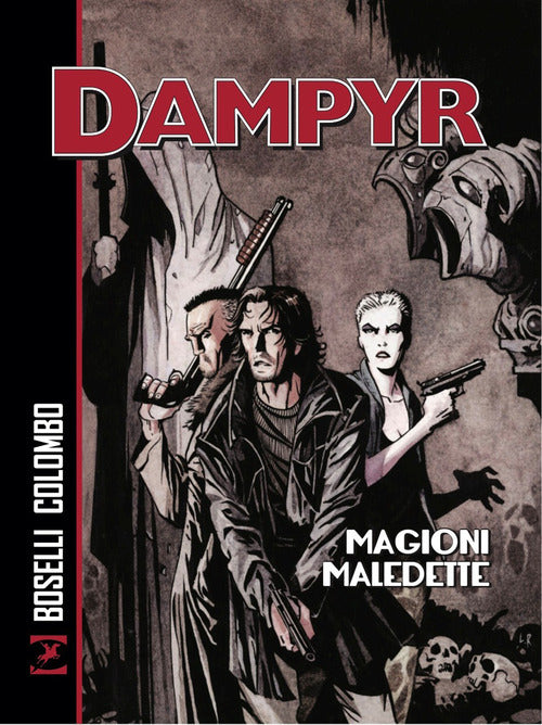 Magioni maledette. Dampyr