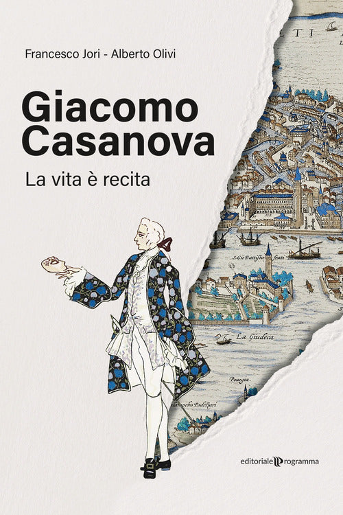 Giacomo Casanova. La vita recita