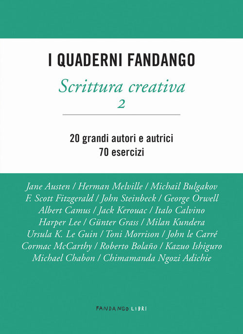 Scrittura creativa. I quaderni Fandango. Vol. 2