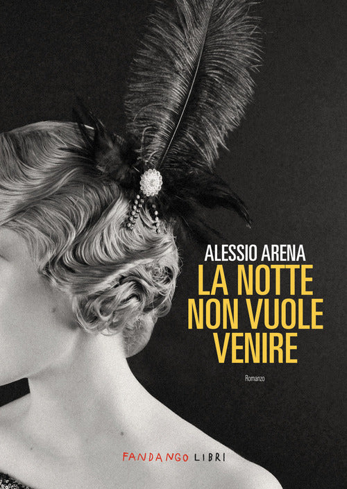 La notte non vuole venire