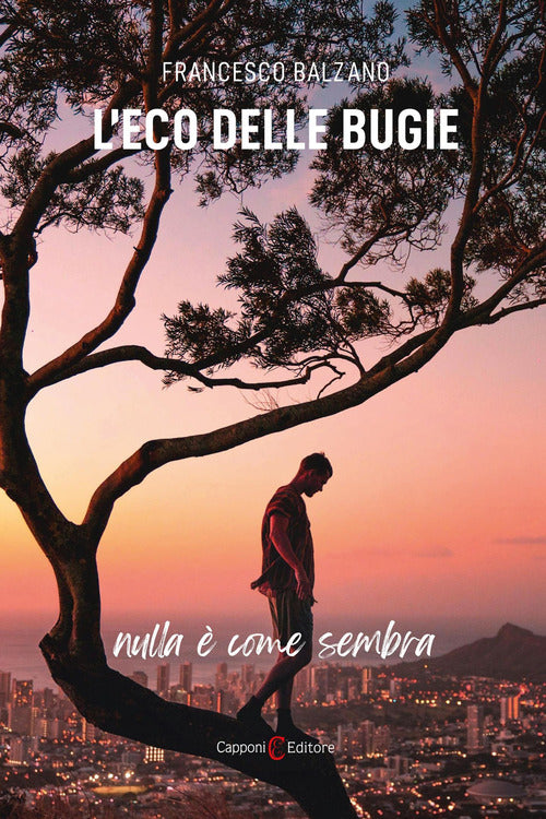 L'eco delle bugie