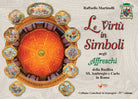 Le virt in simboli negli affreschi della Basilica Santi Ambrogio e Carlo in Roma