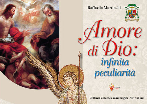 Amore di Dio: infinita peculiarit