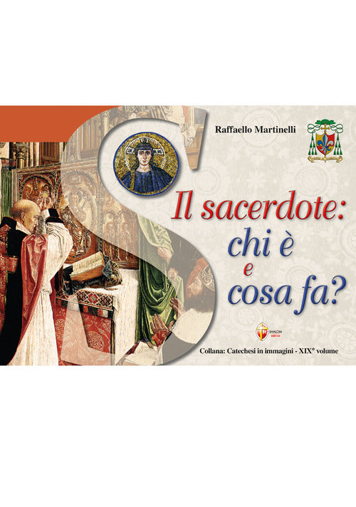 Il sacerdote: chi e cosa fa?