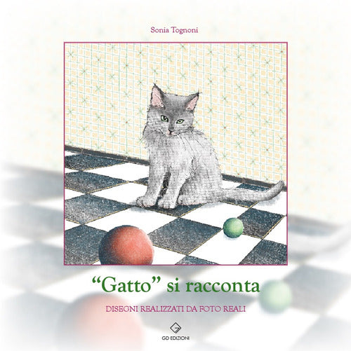 Gatto si racconta