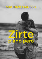 Zirte. Piano per
