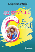 Sei speciale... 6 di Ges!