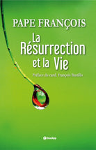 La rsurrection et la vie
