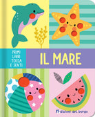 Il mare. Primi libri tocca senti