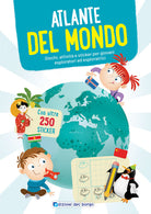 Atlante del mondo. Giochi, attivit e sticker per giovani esploratori ed esploratrici