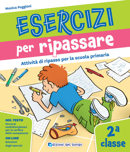 Esercizi per ripassare. Attivit di ripasso per la scuola primaria. Classe 2
