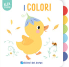 I colori. Alza e scopri