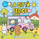 La città felice. Cozy coloring