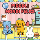 Piccoli mondi felici