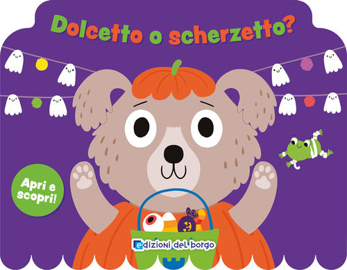 Dolcetto o scherzetto? Apri e scopri