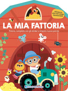 La mia fattoria. Colora, completa con gli sticker e impara nuove parole