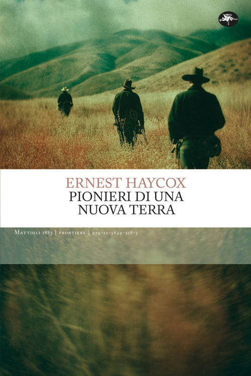Pionieri di una nuova terra