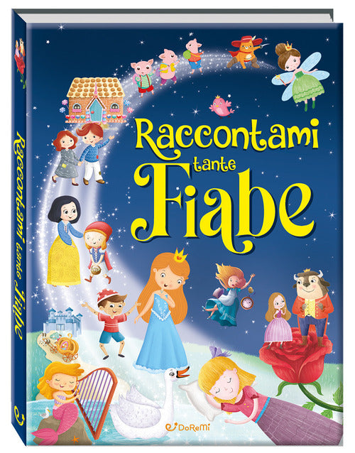 Raccontami tante fiabe