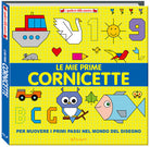 Le mie prime cornicette. I quaderni della maestra
