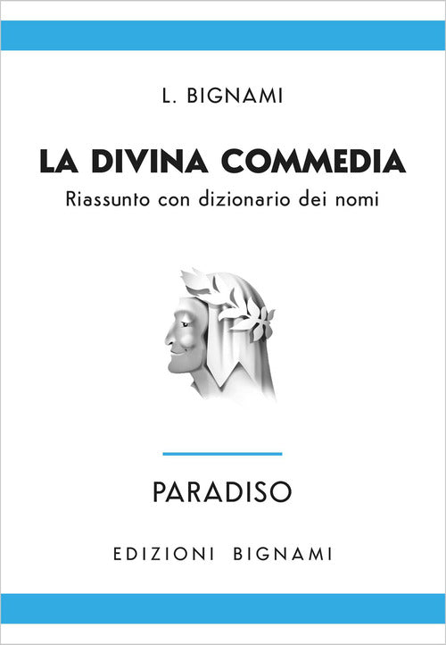 Paradiso. Riassunto con dizionario dei nomi