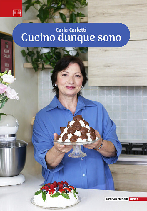 Cucino dunque sono