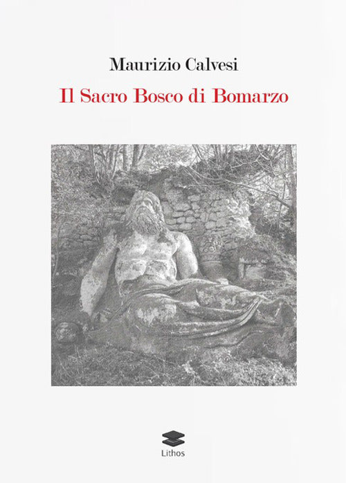 Il sacro bosco di Bomarzo