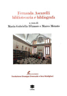 Fernanda Ascarelli bibliotecaria e bibliografa