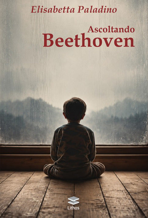 Ascoltando Beethoven. Metamorfosi di un'identità