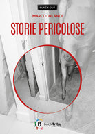 Storie pericolose