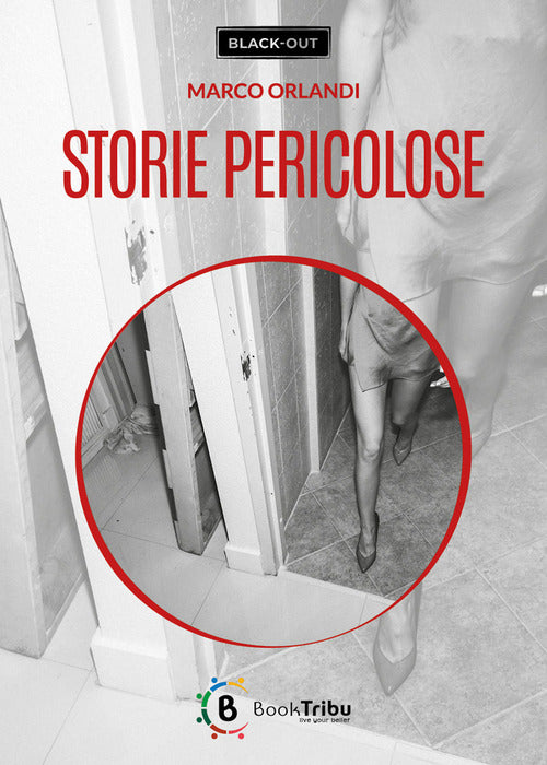 Storie pericolose