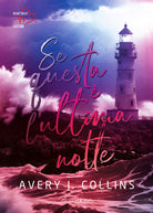 Se questa l'ultima notte
