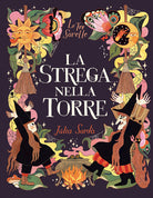 La strega nella torre. Le tre sorelle