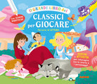 Il grande libro dei classici per giocare