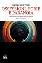 Ossessioni, fobie e paranoia