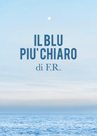 Il blu piu chiaro