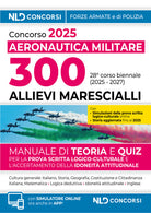 Concorso pubblico 300 allievi marescialli dell'aeronautica militare 2025 (28 corso biennale)