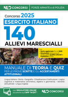 Concorso per l'ammissione di 140 Allievi Marescialli dell'Esercito Italiano, 28 corso biennale (2025-2027). Manuale di teoria + quiz