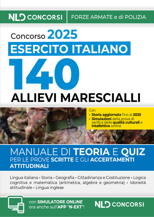 Concorso per l'ammissione di 140 Allievi Marescialli dell'Esercito Italiano, 28 corso biennale (2025-2027). Manuale di teoria + quiz