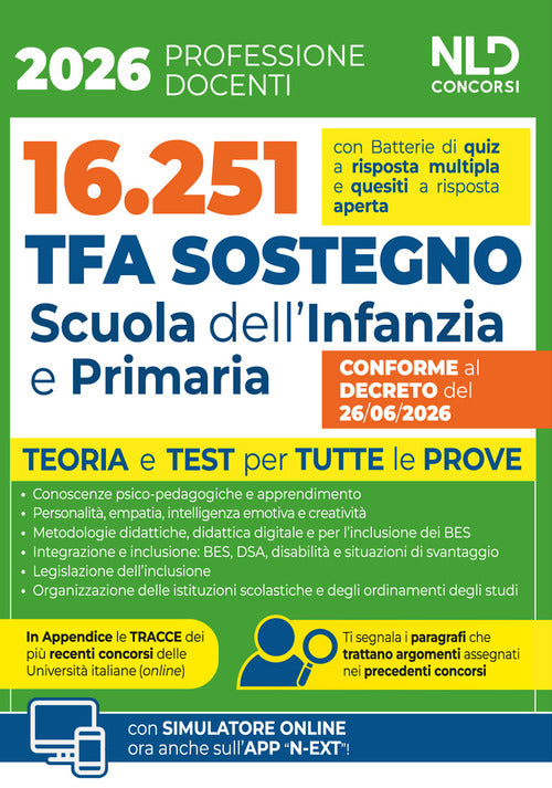 Manuale TFA sostegno per la scuola dell'infanzia e primaria 2026 con teoria e test per tutte le prove e prove assegnate nei precedenti concorsi