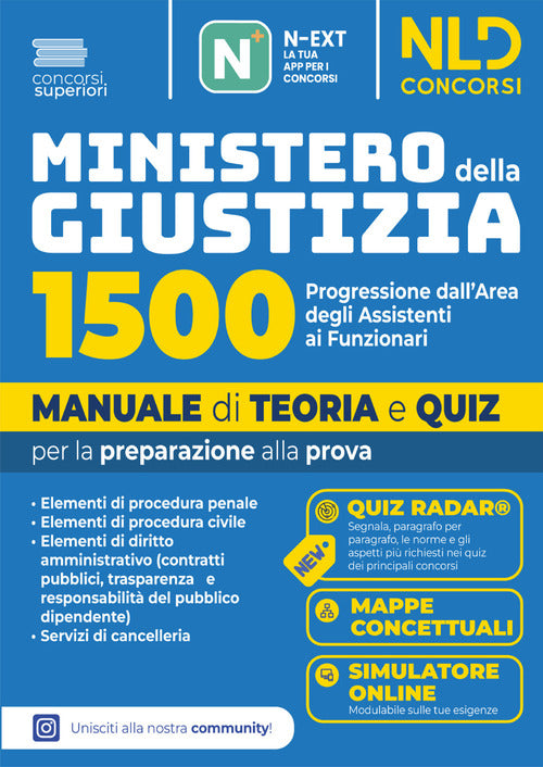 Concorso 1500 funzionari Ministero della giustizia. Progressione dall'area degli assistenti. Manuale di teoria