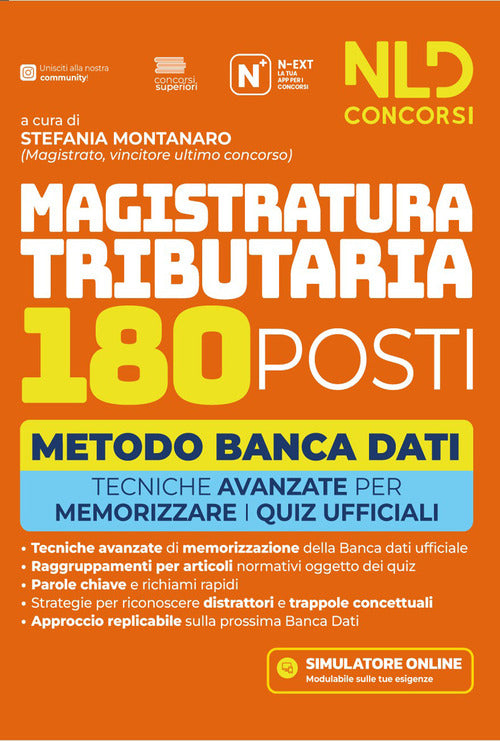 Concorso Magistratura Tributaria 180 posti. Manuale metodo banca dati con tecniche per memorizzare i quiz ufficiali