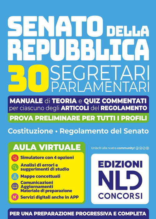 Concorso Senato della Repubblica. 30 segretari parlamentari. Manuale di teoria e quiz per la prova preliminare