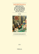 Meridiana. Rivista di storia e scienze sociali. Vol. 114: Commissariamenti