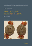 Famiglie ai vertici del comune di Genova. (1099-1216)