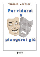 Per riderci o piangerci gi