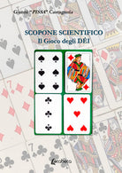 Scopone scientifico. Il gioco degli di