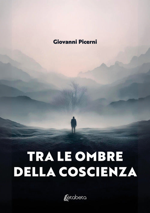 Tra le ombre della coscienza